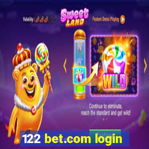 122 bet.com login